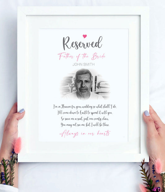 Reserved For Wedding Print A4 | 'In Memory' Of Any Loved One | Add your loved one's image | Ideal for framing | Remembering a loved one | Instant download ★★★★★